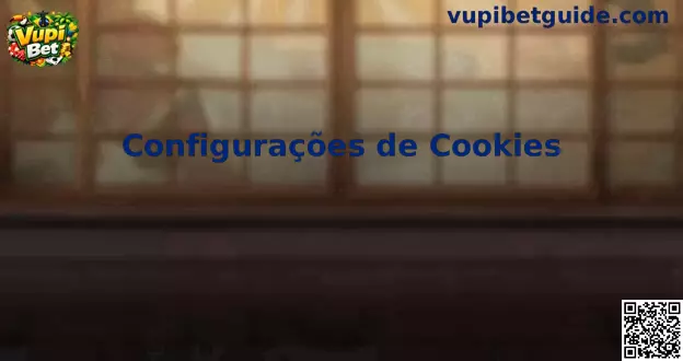 Vupi Bet Configurações de Cookies