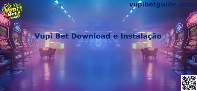 Vupi Bet Download e Instalação